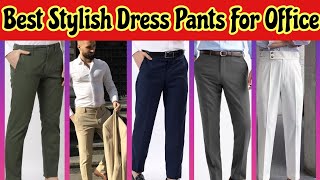 Best Color Combination Of Dress Pant For Office  Cool And Attractive [upl. by Ylek841]