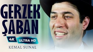 Gerzek Şaban Türk Filmi  4K ULTRA HD  KEMAL SUNAL [upl. by Hardan]