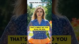 Quick Park Conversation  Learn English with Daily Dialogues [upl. by Brom]