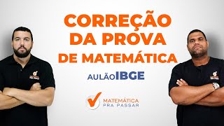 Correção da prova de Matemática do IBGE 2016 [upl. by Karp628]