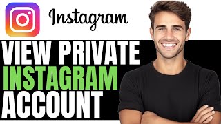 HOW TO VIEW PRIVATE INSTAGRAM ACCOUNT WITHOUT FOLLOWING 2024  COMPLETE GUIDE [upl. by Nitsa]