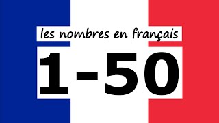 🇫🇷 French NUMBERS 1️⃣  5️⃣0️⃣ Les NOMBRES en Français 150 🇫🇷 [upl. by Andras]