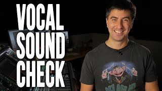 Vocal Sound Check Tutorial [upl. by Oberon413]