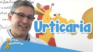 059  Urticaria Salud  SoyTuPediatra [upl. by Nolyarg861]