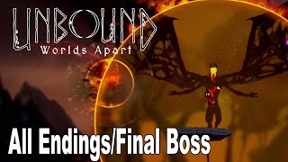 Unbound Worlds Apart  All Endings and Final Boss HD 1080P [upl. by Jollanta]