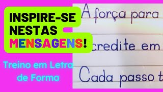 COMO FAZER LETRA DE FORMA ✍️ TRANSFORME seu DIA com ESTAS MENSAGENS MOTIVADORAS caligrafia [upl. by Lakim]