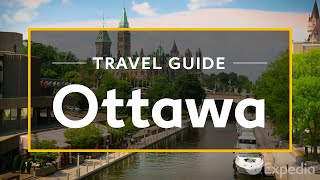 Ottawa Vacation Travel Guide  Expedia [upl. by Acined896]