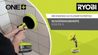 RYOBI® Kund recension  18V ONE™ Rengöringsborste R18CPS0 [upl. by Ehtyde258]