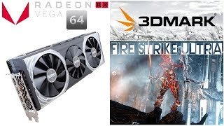 3DMark  Fire Strike ULTRA  AMD RX VEGA 64 Sapphire Nitro Plus  BENCHMARK [upl. by Leachim]