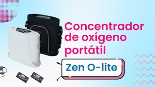 Equipo Zen Ollite  Concentrador de oxígeno portátil [upl. by Alegnad]