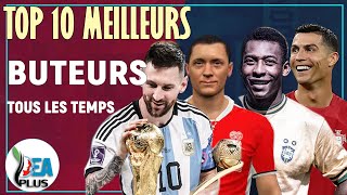 ⭐ TOP 10  DES MEILLEURS BUTEURS DE LHISTOIRE DU FOOTBALL  IDEAPLUS MEDIA [upl. by Bulley177]