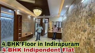 4 BHK Floor in indirapuram  4 bhk Indipendent Flat in Indirapuram  Builder Flat Ready To Move Sale [upl. by Iznil]