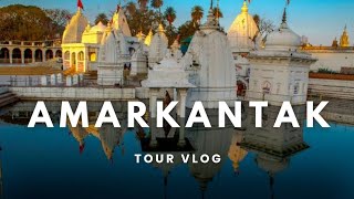 Amarkantak Tour Vlog  Narmada river origin  Chhatisgarh  Pankaj Beats  2024 [upl. by Teahan]