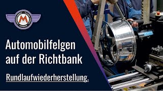 Automobilfelge Richten  Felgen auf der Richtbank [upl. by Hannus77]