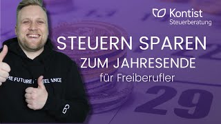 Steuern sparen zum Jahresende für Selbständige  Webinaraufzeichnung [upl. by Aihtenak]