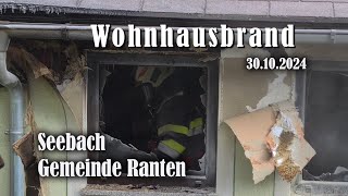 Wohnhausbrand in Seebach  Ranten [upl. by Atnas]