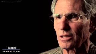 MBSR The Attitude of Patience by Jon KabatZinn [upl. by Hutchins]