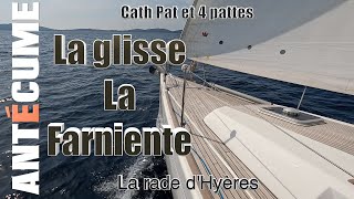 ⛵️Navigation mouillage détente dans la rade de Hyères c’est le pied🦶 [upl. by Orelee598]