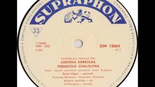 Karel Höger Pavlínka Břinková a Vít Rosignol  Perníková chaloupka 1966 Vinyl Records 33 13rpm [upl. by Orsini]