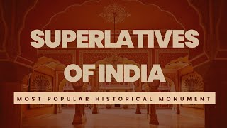 Superlatives of India [upl. by Cassella]