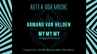 Armand van Helden  My My My  Original Version [upl. by Yllop648]