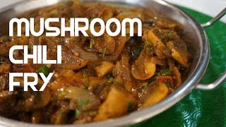 Mushroom Curry Recipe Indian Cooking Chili Spicy Vegan Fry [upl. by Samira715]