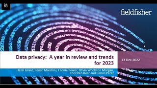 Data privacy A year in review and trends for 2023 [upl. by Mot]