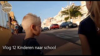 Vlog12 Eerste dag naar school in Spanje na emigratie [upl. by Sommers]