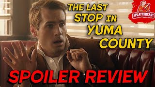 The Last Stop In Yuma County SPOILER REVIEW [upl. by Damicke476]