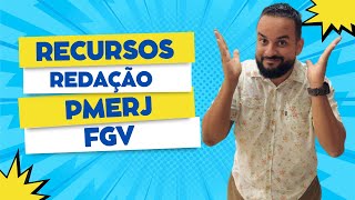 RECURSOS REDAÇÃO PMRJ  FGV [upl. by Fabrice]