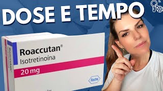 Roacutan  por quanto tempo e qual dose usar [upl. by Lrat]