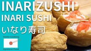 Inarizushi  Inari sushi【Home Cooking Japanese Food】 [upl. by Eelahc]