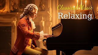 Best classical music Music for the soul Beethoven Mozart Schubert Chopin Bach  🎶🎶 [upl. by Annavaj]