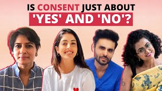 Is consent just about Yes or No  Sisterhood with Shaili [upl. by Agan]