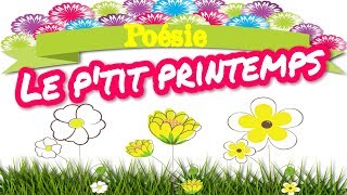 Poésie 🌷🌼Le ptit printemps🌷🌼 [upl. by Anaitsirc894]