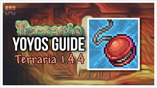 Yoyos Guide  TERRARIA 144 [upl. by Oiramd]