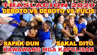 TRASLACION 2020 DEBOTO VS DEBOTO VS PULIS [upl. by Peterson]