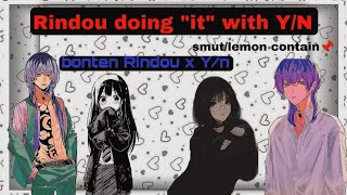 Rindou doing quotitquot with YN in the toiletsmutlemon contain 17 [upl. by Rolat]