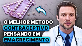 O CONTRACEPTIVO que NÃO ENGORDA  Muzy Explica [upl. by Arianne573]