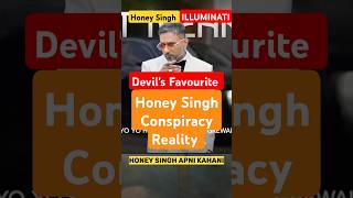 Honey Singh Conspiracy Theory  Real Story Yo Yo Honey singh illuminatishorts honeysingh indian [upl. by Nuahsyar446]