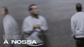 Easy B  À Nossa Visualizer [upl. by Oneill]