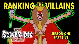 Ranking the Villains  The ScoobyDoo Show  Season 1 Part 5 [upl. by Yrtsed]