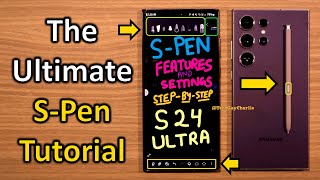 S24 Ultra  Every SPen Feature amp Setting Explained Step By Step ✔🖊 [upl. by Zobe]