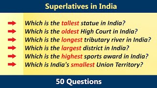 Superlatives in India Quiz  Tallest Smallest Longest Oldest Highest amp Largest in India GK Quiz [upl. by Yotal291]