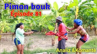 piman bouk 81 analiz ak komantè [upl. by Merrell]