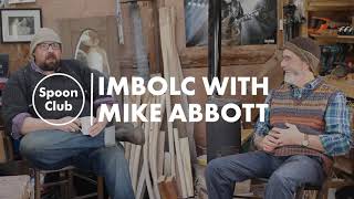 Imbolc with Mike Abbott [upl. by Raskind327]