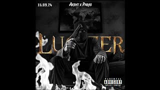 Aksht Paras  LUCIFER  Prodby lazylad Official audio [upl. by Assirim]