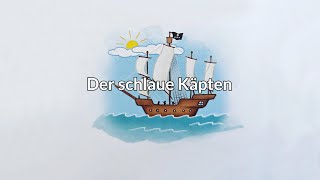 Hörgeschichte  Der schlaue Käpten Kurz Hörbuch für Kinder Vorlesen Gutenacht Geschichte [upl. by Hsina]