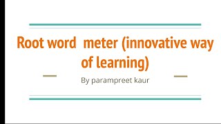 ROOT WORD  METER INNOVATIVE WAY OF LEARNING [upl. by Anig]