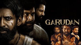 Garudan 2024 filmHD  Facts amp Story  Soori  M Sasikumar  Unni Mukundan  Public Film Studio [upl. by Lyrad]